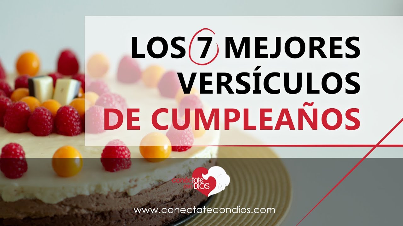 Celebra tu cumpleaños con las promesas de la Biblia