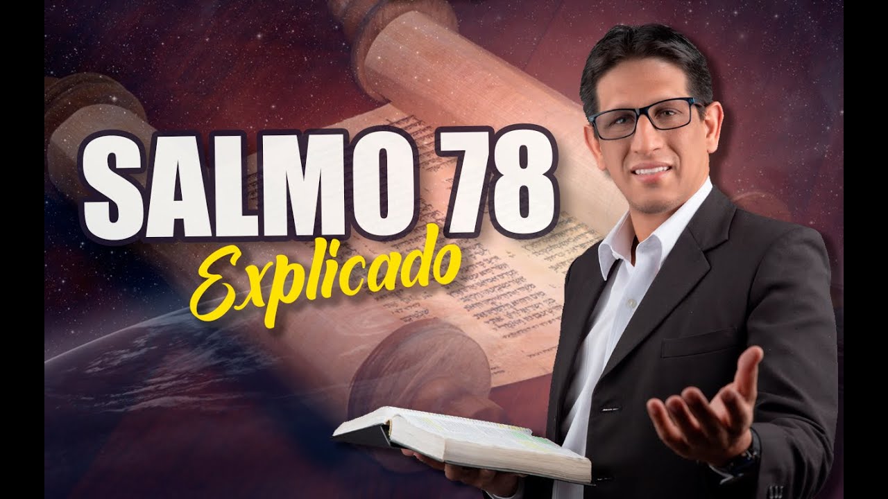 Descubre la profundidad del Salmo 78 en la Biblia de Jerusalén
