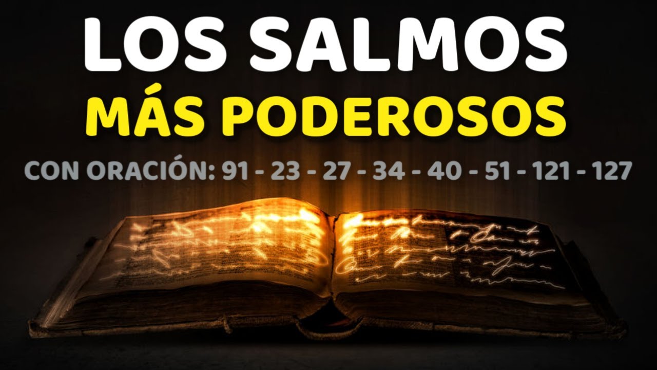 Descubre los salmos más inspiradores y poderosos de la Biblia