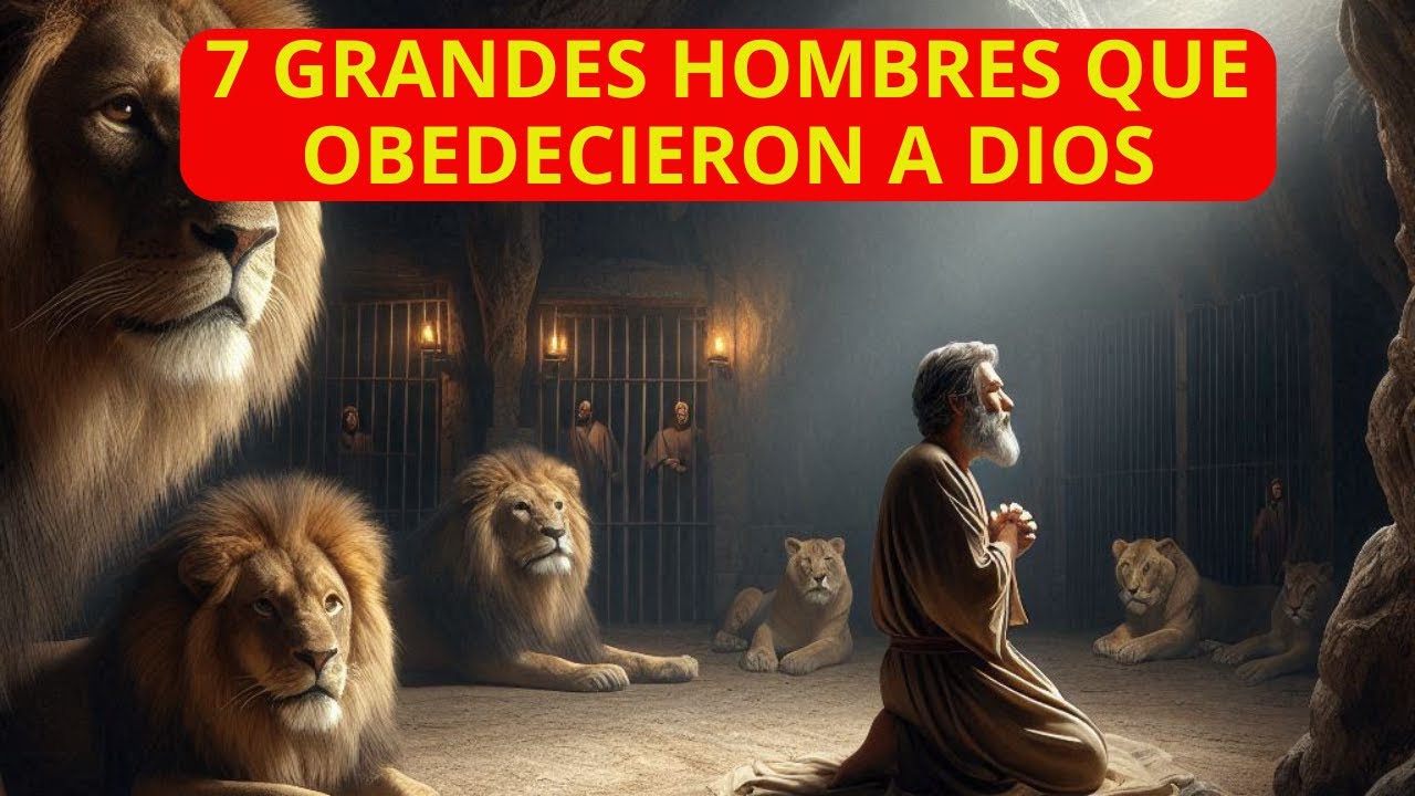 Ejemplos de hombres que cumplieron la voluntad divina