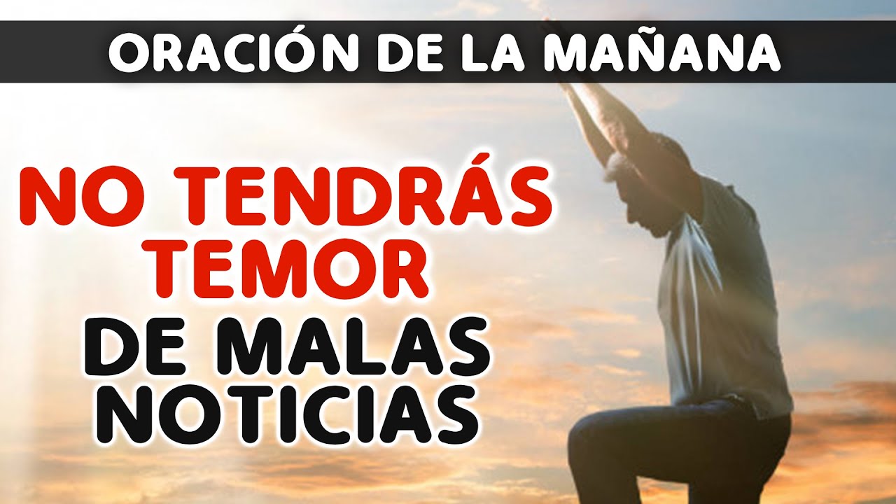 No temeré malas noticias: La confianza en Dios según la Biblia