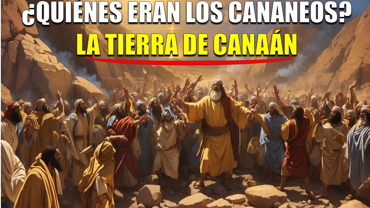 Significado de Canaán en la Biblia y su relevancia histórica