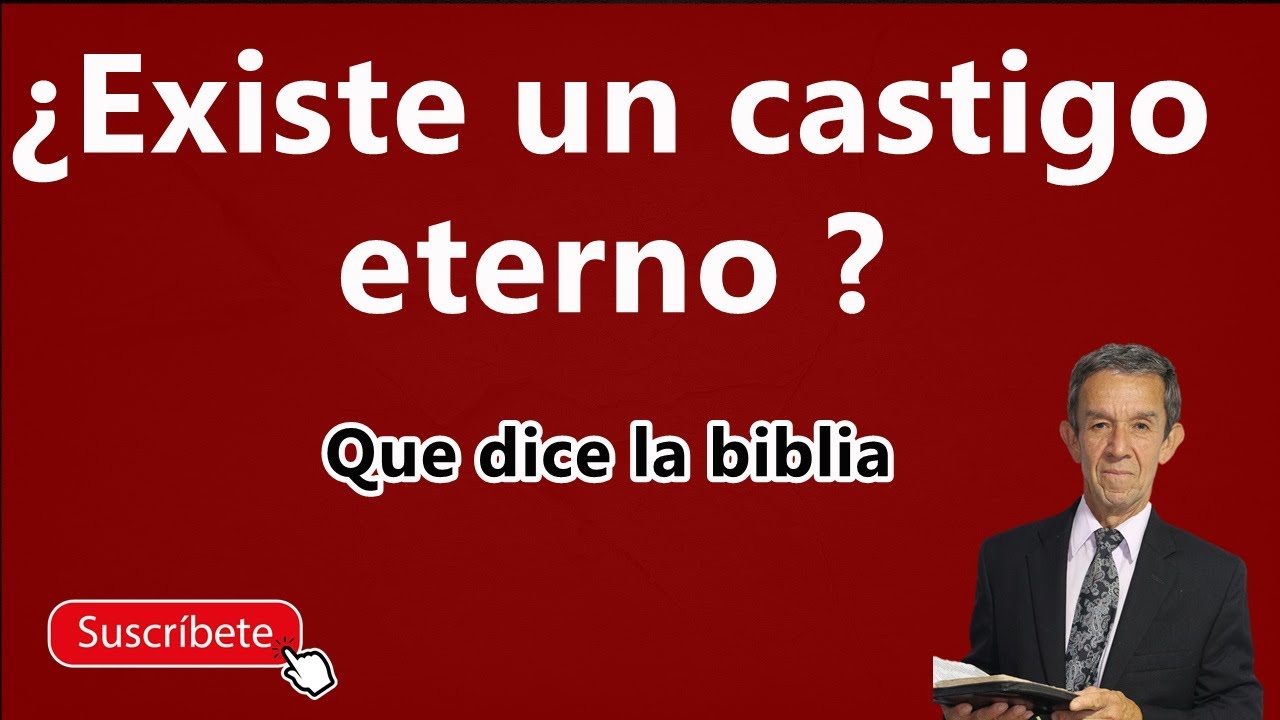 Castigo eterno en la Biblia Católica: ¿Qué dice la Escritura?