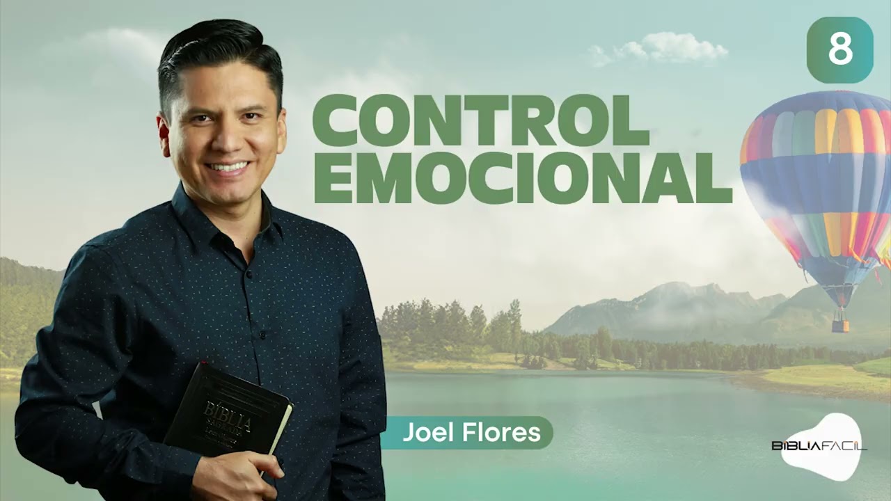 Controla tus emociones con la sabiduría bíblica
