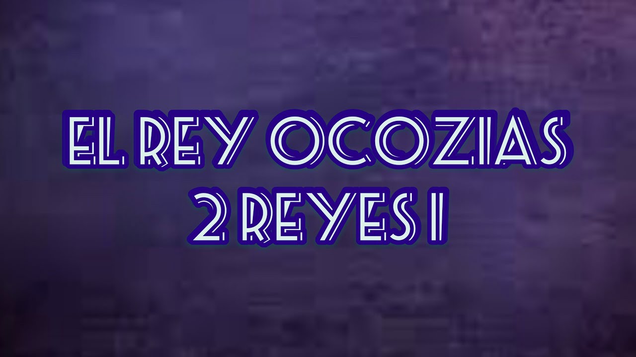 La historia de Ocozías: su vida y legado en la Biblia