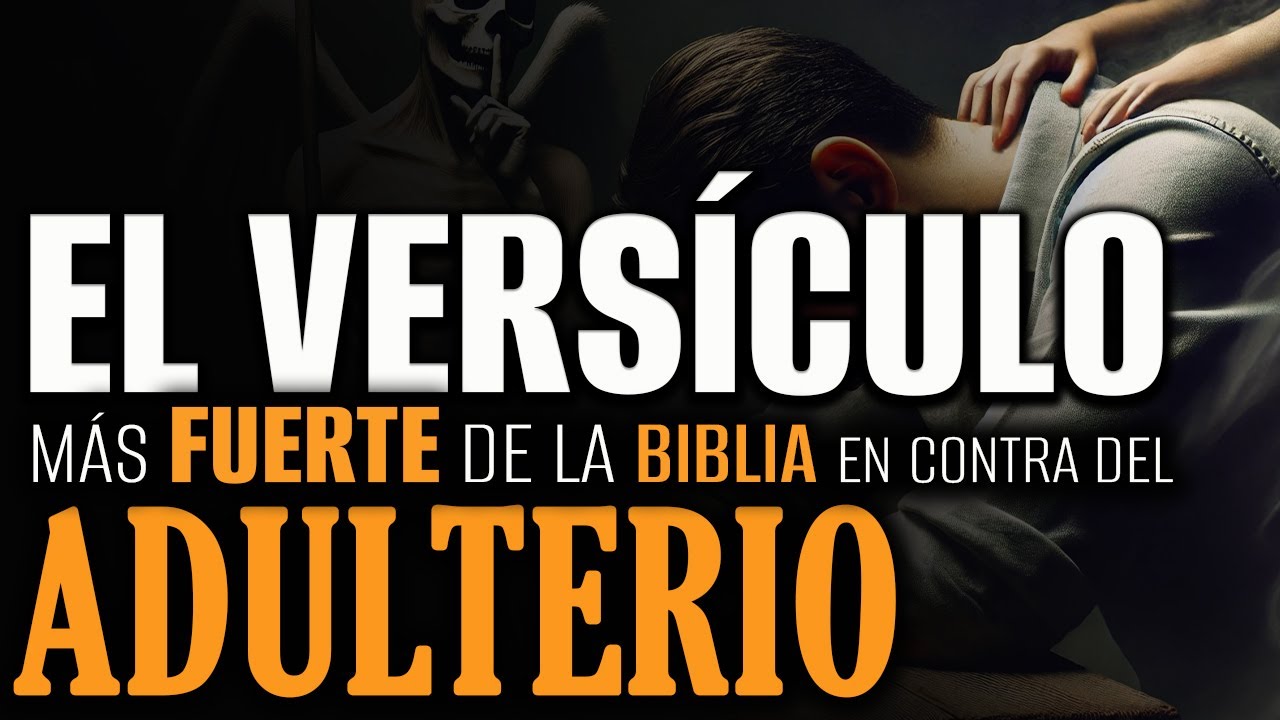 La verdad sobre la infidelidad según la Biblia