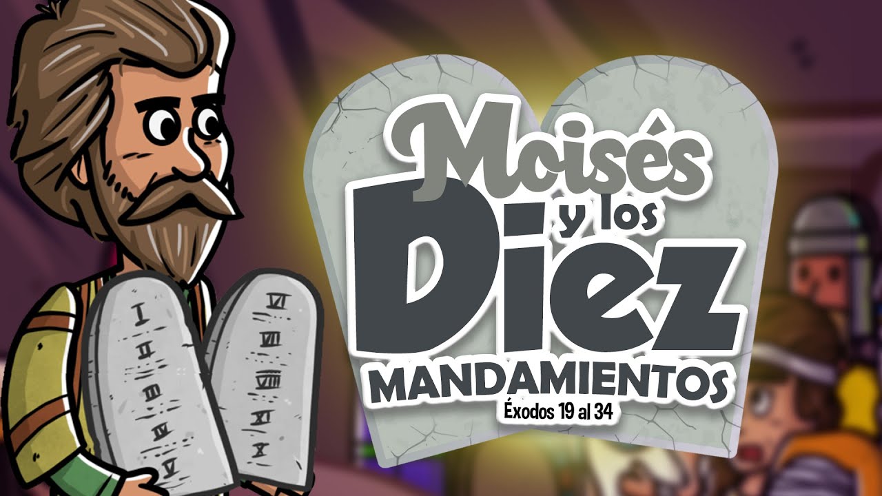 Los 10 mandamientos de la Biblia explicados para niños