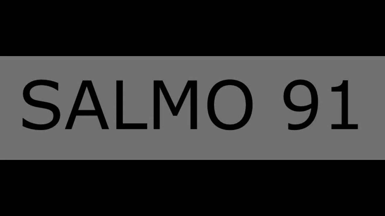 Protección poderosa del Salmo 91 en Biblia de los Testigos de Jehová