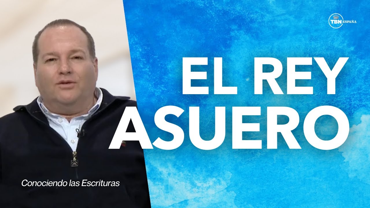 Rey Asuero: historia e importancia en la Biblia