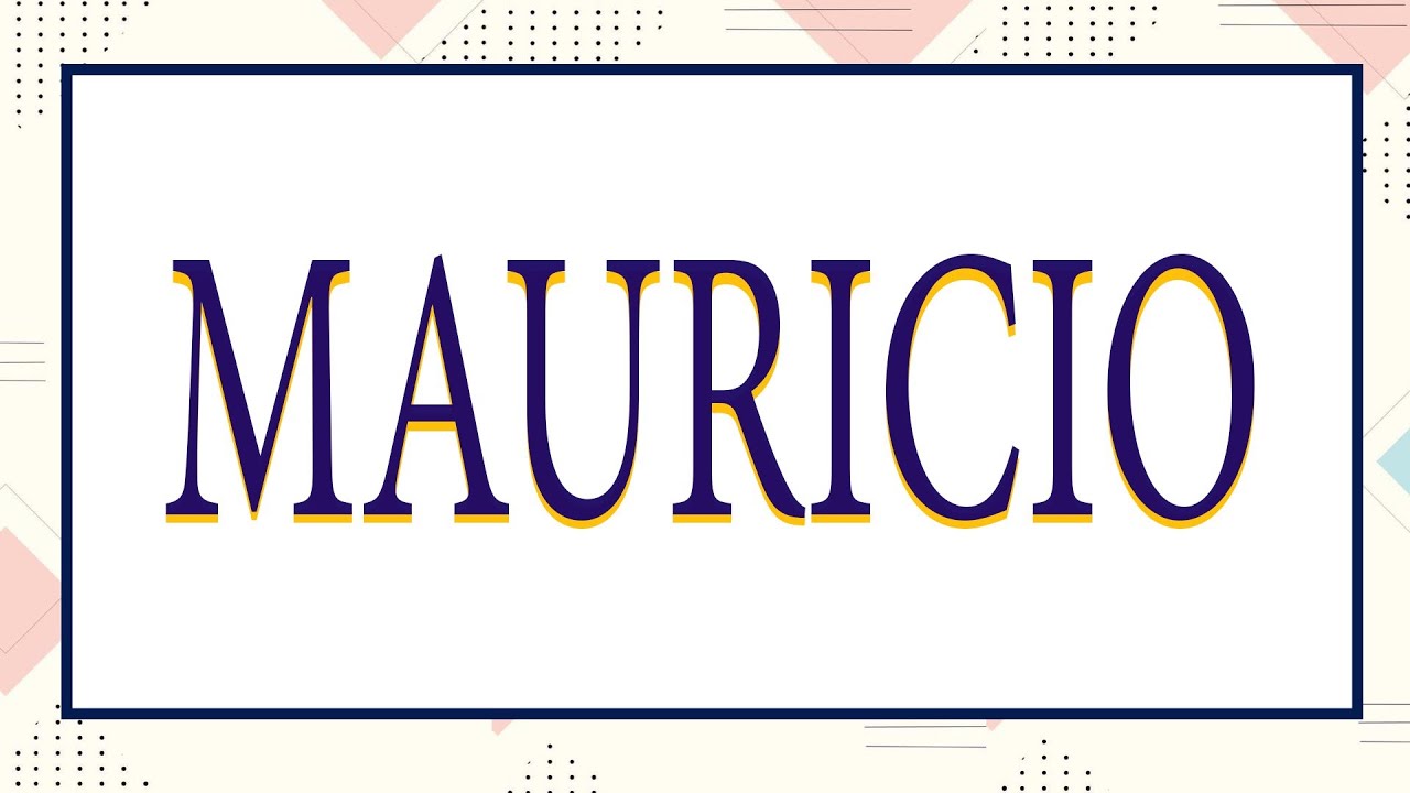 Significado bíblico del nombre Mauricio y su importancia