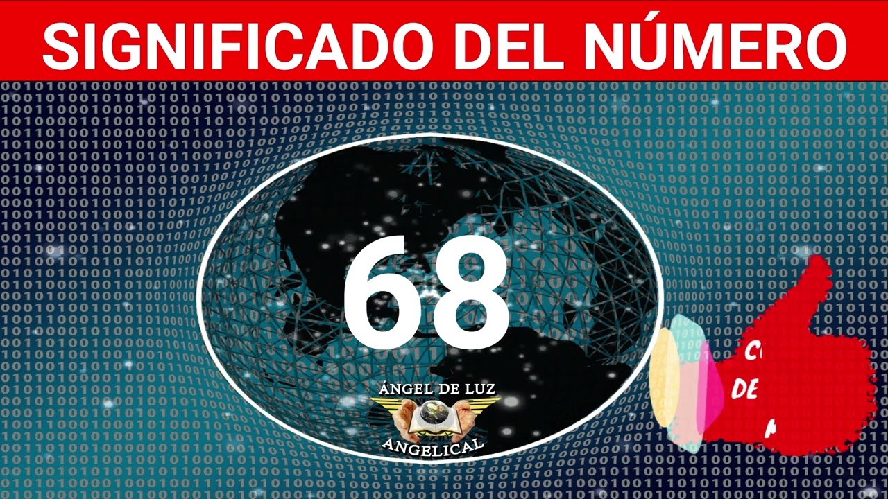 Significado cristiano del número 68 en la Biblia