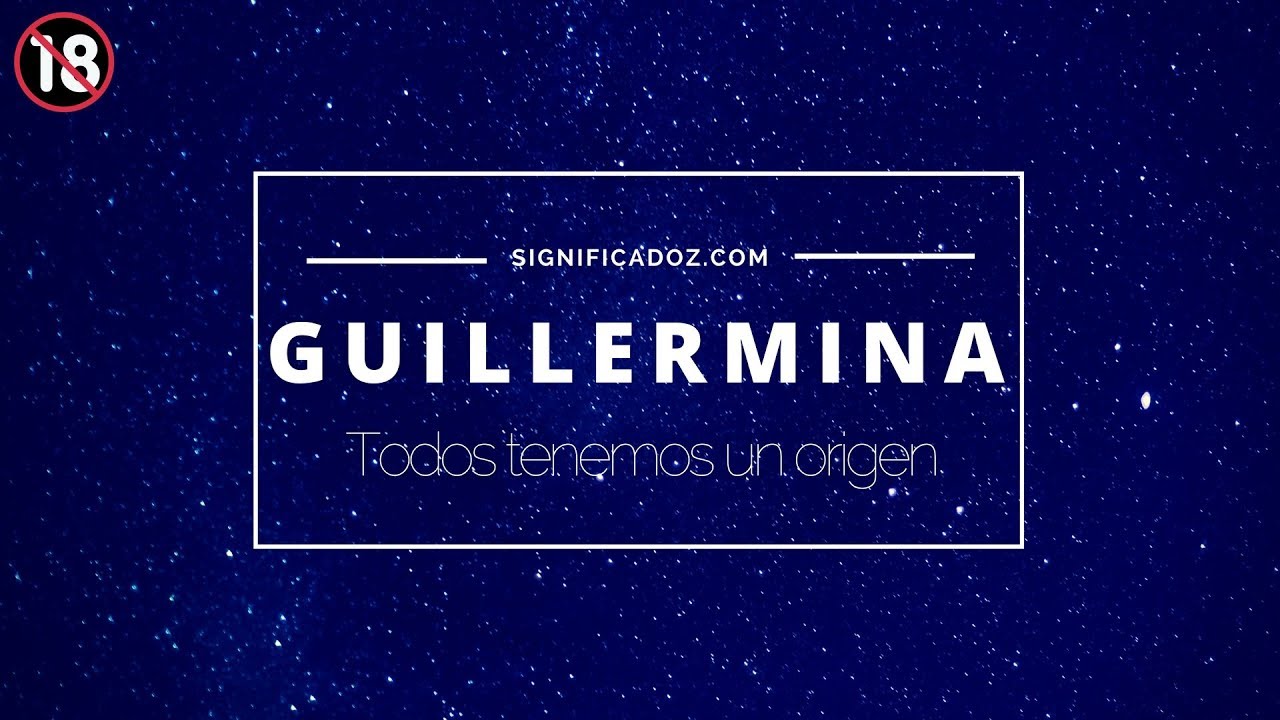 Descubre el significado bíblico del nombre Guillermina