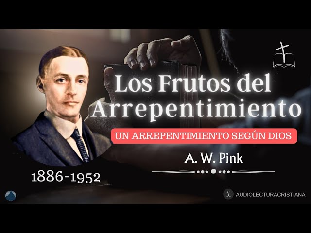 Descubre los frutos de arrepentimiento según la Biblia