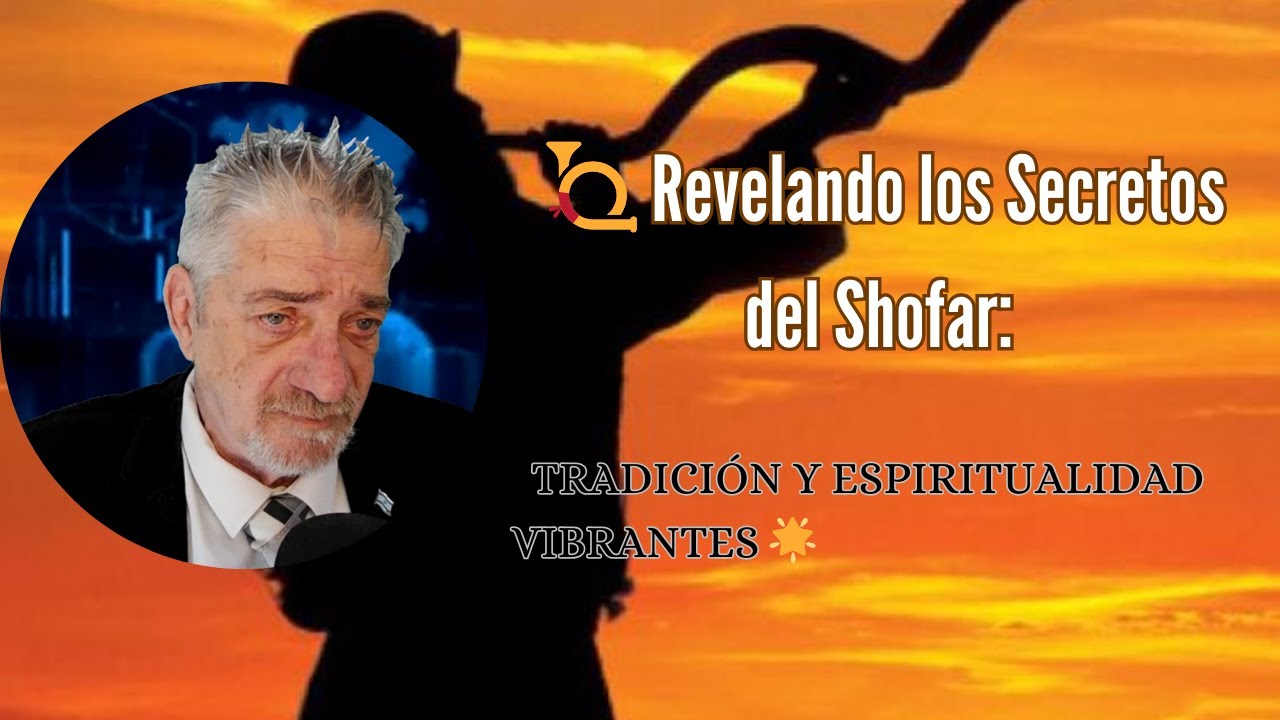 El significado bíblico del shofar en la tradición judía