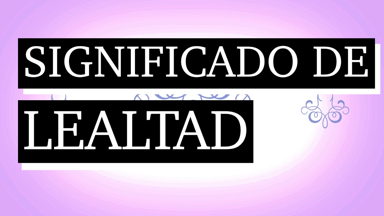 Lealtad en la Biblia: significado y ejemplos
