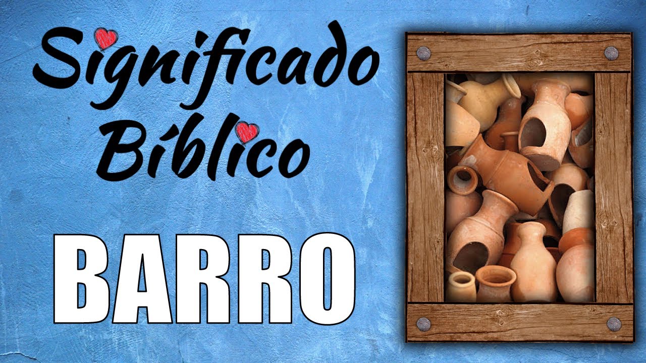 Significado del lodo en la Biblia y su simbolismo religioso