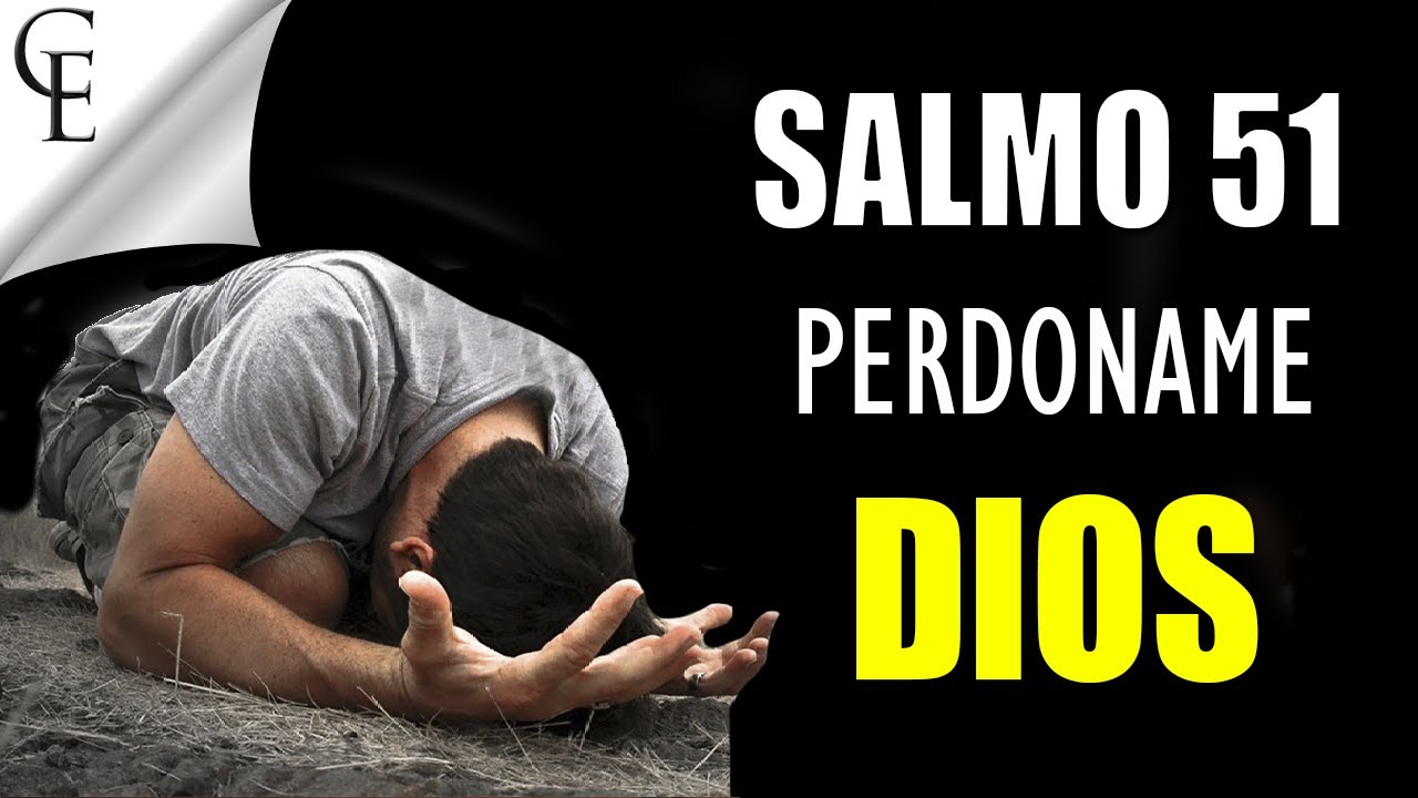 Arrepentimiento poderoso en Salmo 51