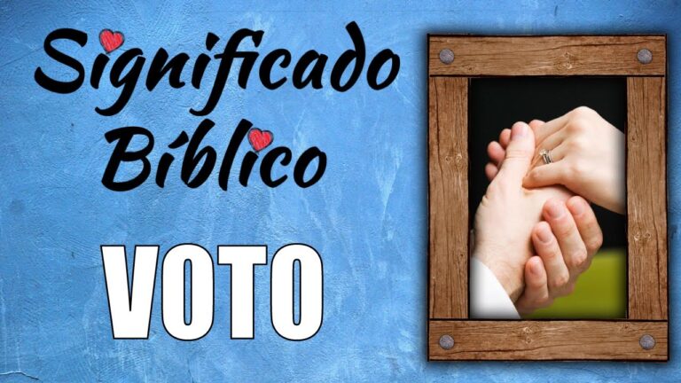 Descubre el Verdadero Significado del Voto Según la Biblia: Una Guía ...