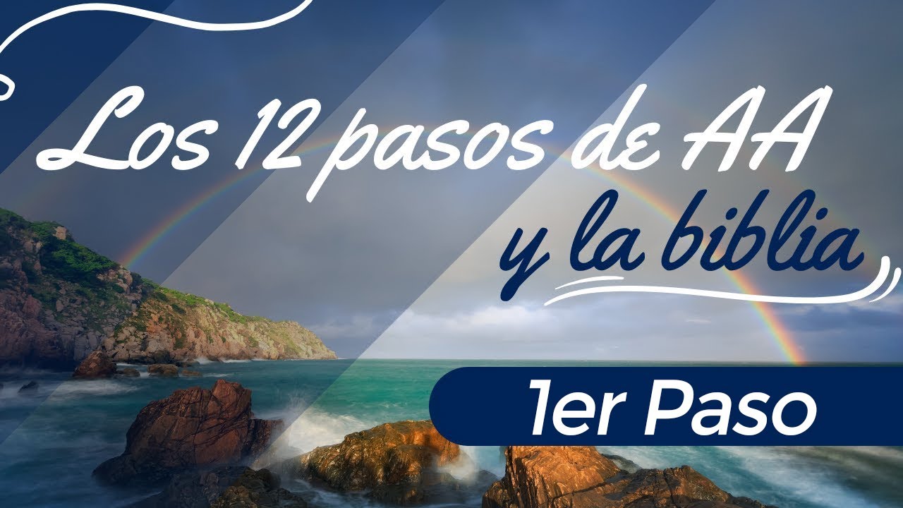 Encuentra en la Biblia los 12 pasos de AA para superar la adicción