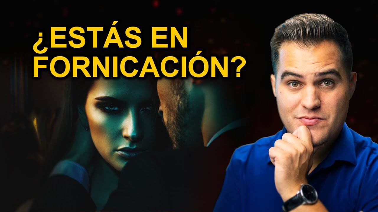 Fornicación según la Biblia y vida cristiana