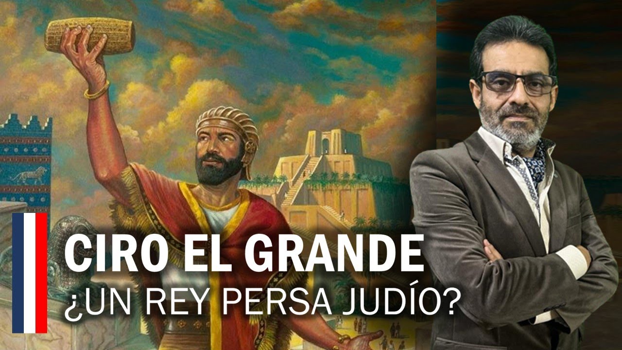 Liderazgo divino del Rey Ciro en la Biblia