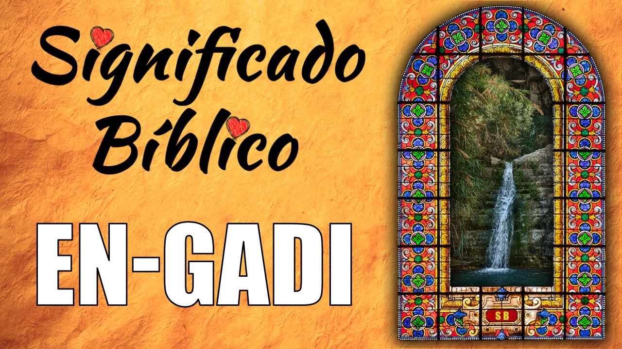 Significado de Gadi en la Biblia y la fe cristiana