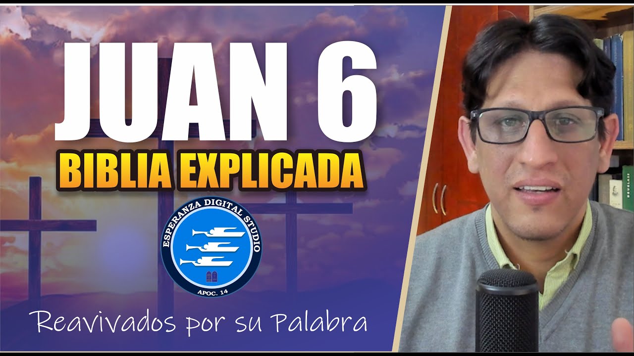 Significado de Juan 6 en la Biblia Latam
