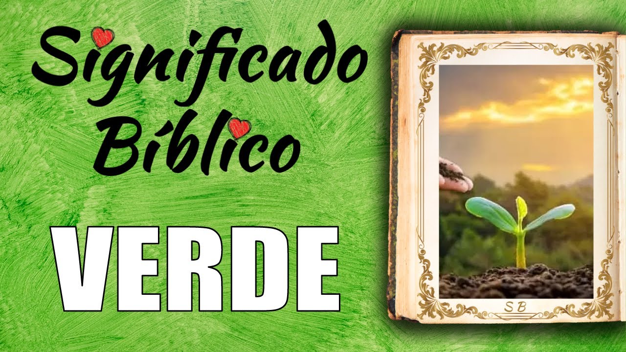 Simbolismo y significado del verde en la Biblia