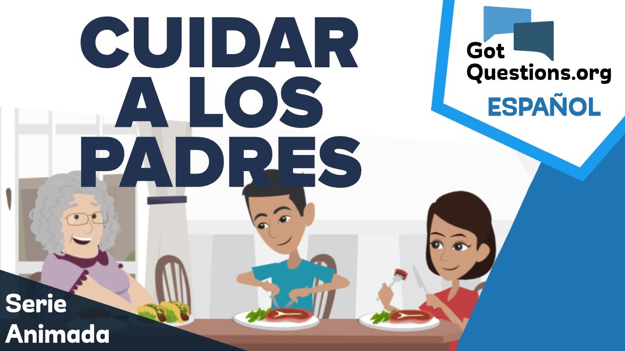 Cuida a tus padres en su vejez según la Biblia