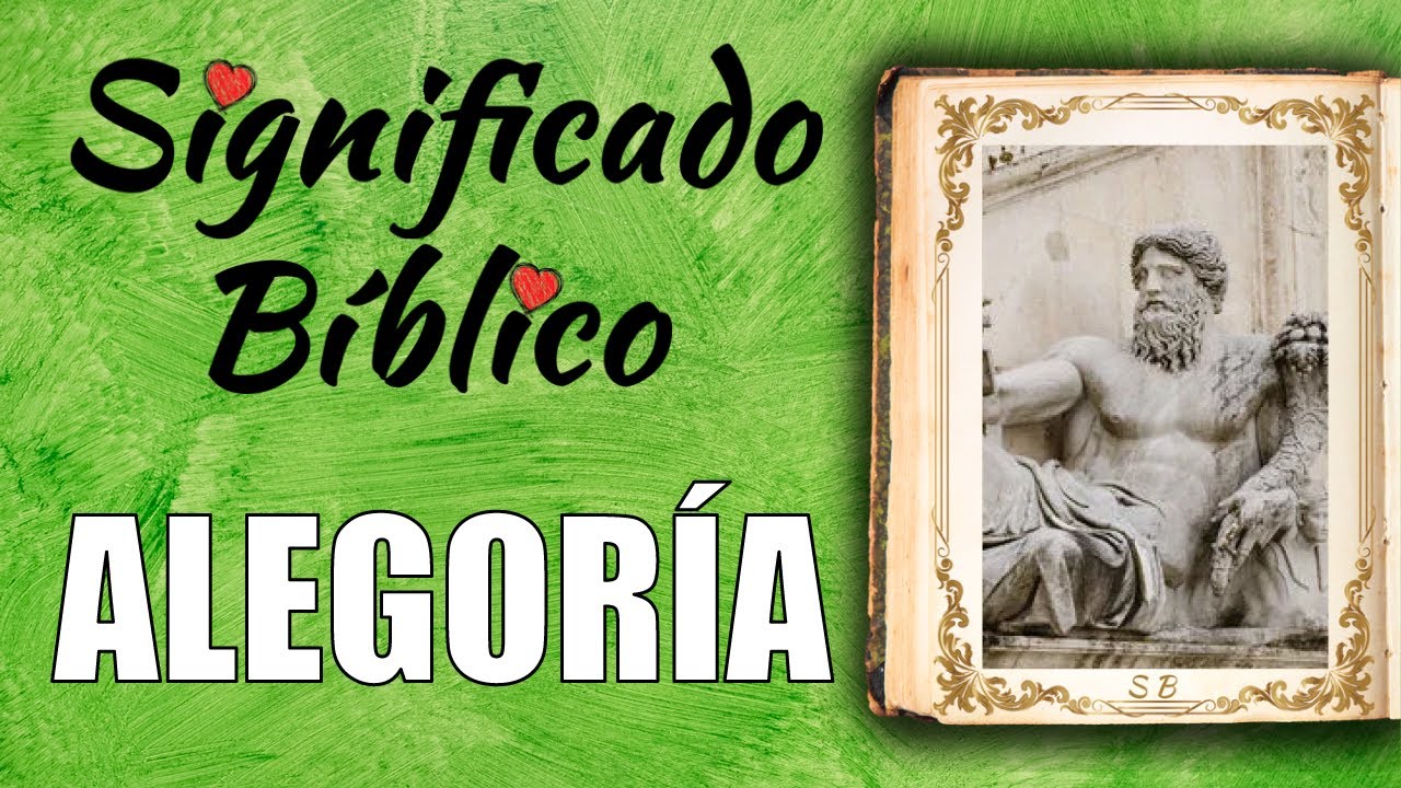 Descubre el significado profundo de las alegorías en la Biblia