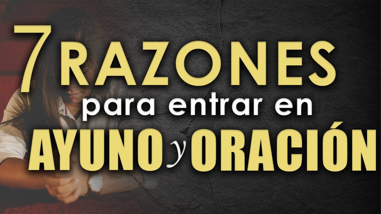 Descubre las razones bíblicas para ayunar y fortalecer tu fe
