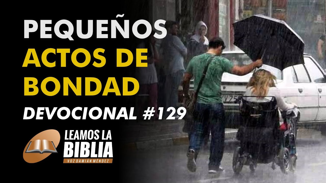 Descubre los actos de bondad más inspiradores de la Biblia
