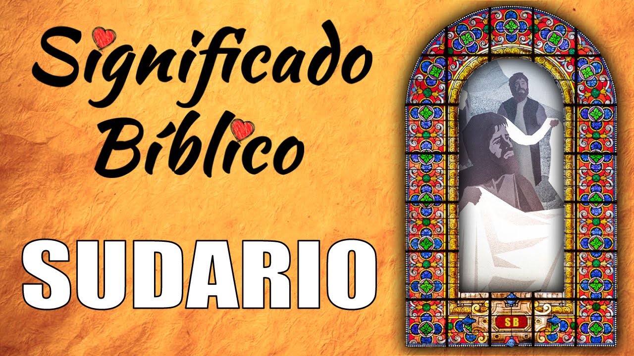 El sudario en la Biblia: su relevancia en la fe cristiana