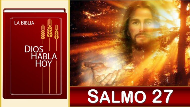 Encuentra Paz y Esperanza en el Salmo 27 de la Biblia Dios Habla Hoy ...