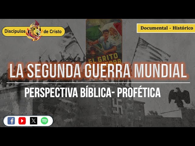 La perspectiva bíblica sobre la Segunda Guerra Mundial