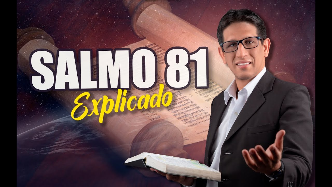 Mensaje poderoso del Salmo 81