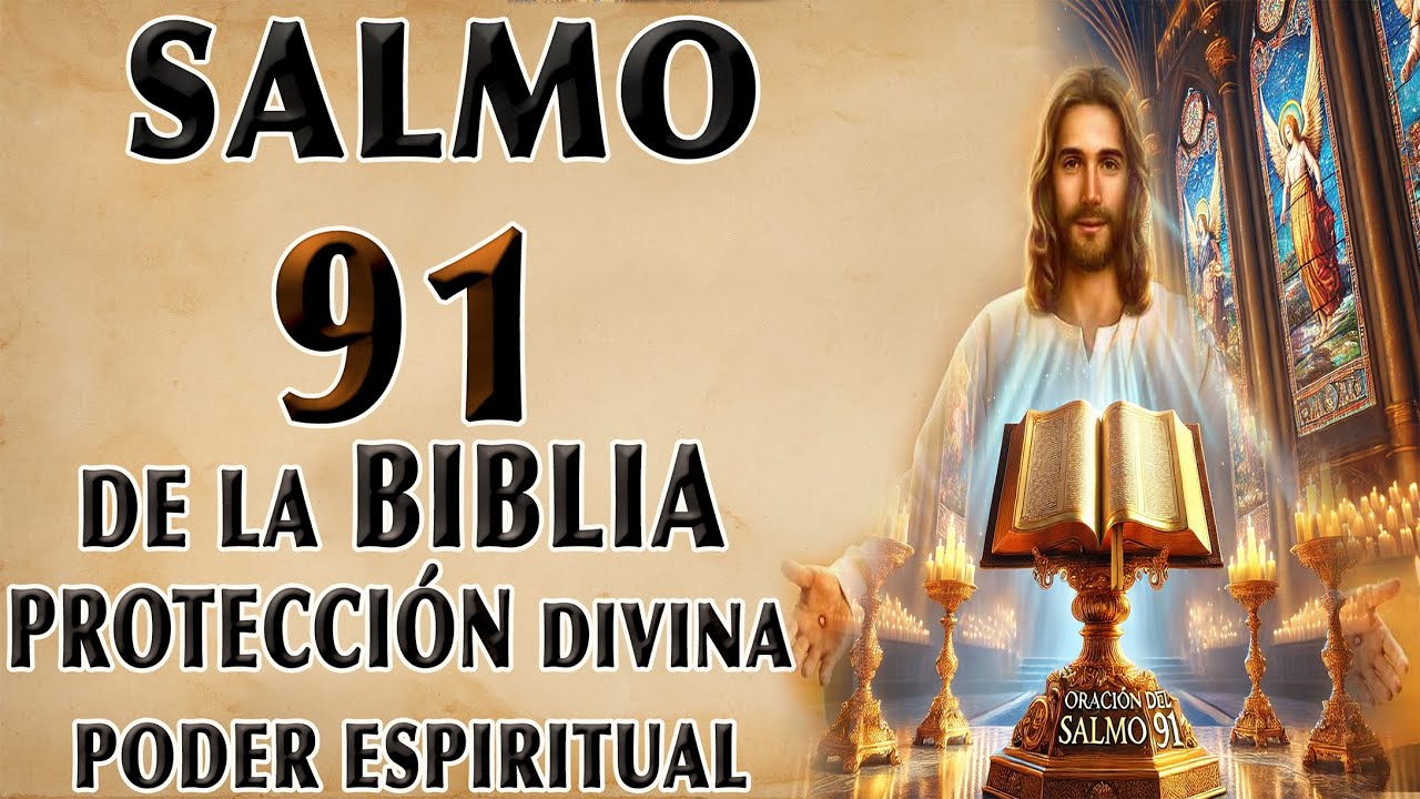 Protección divina en Salmo 91 de la Biblia