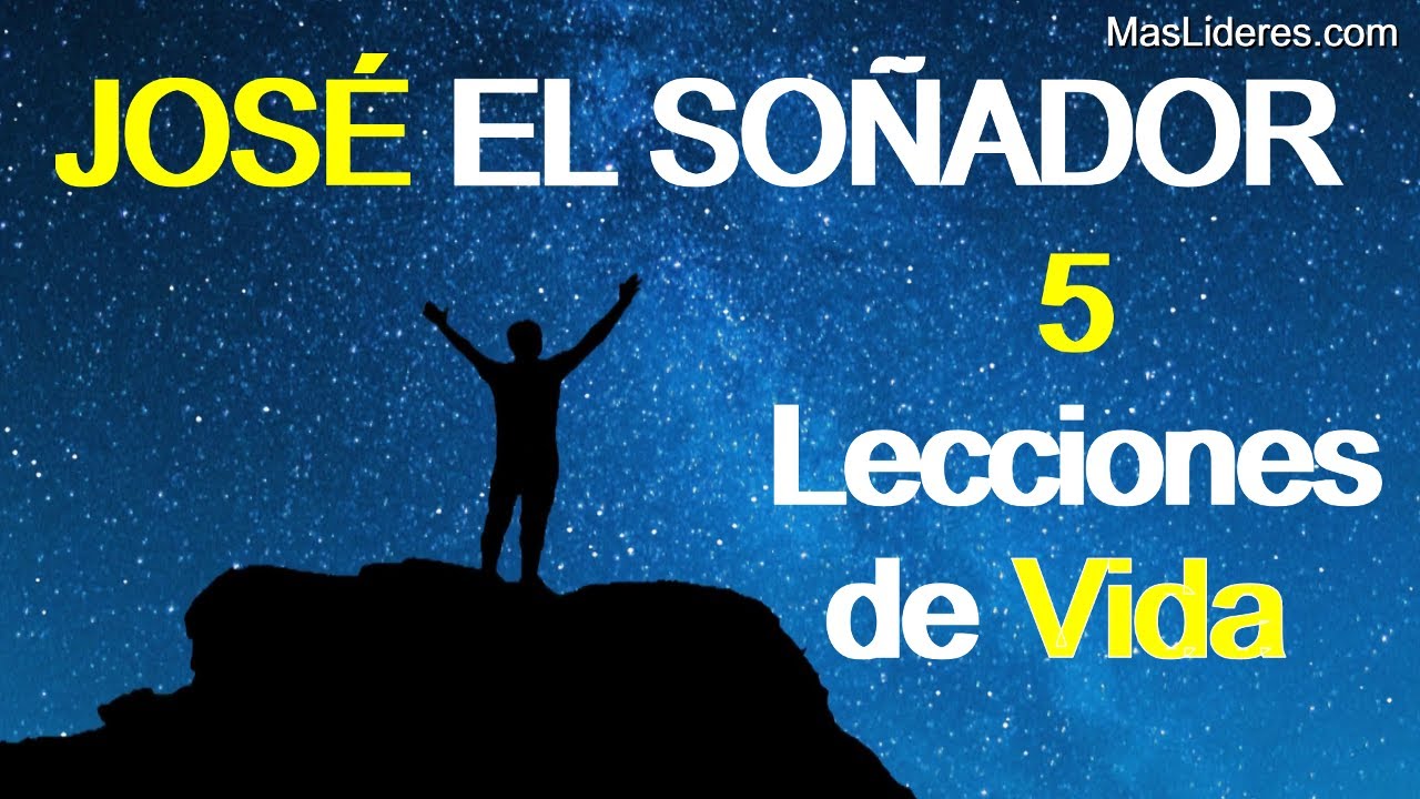 Significado de José el Soñador en la Biblia