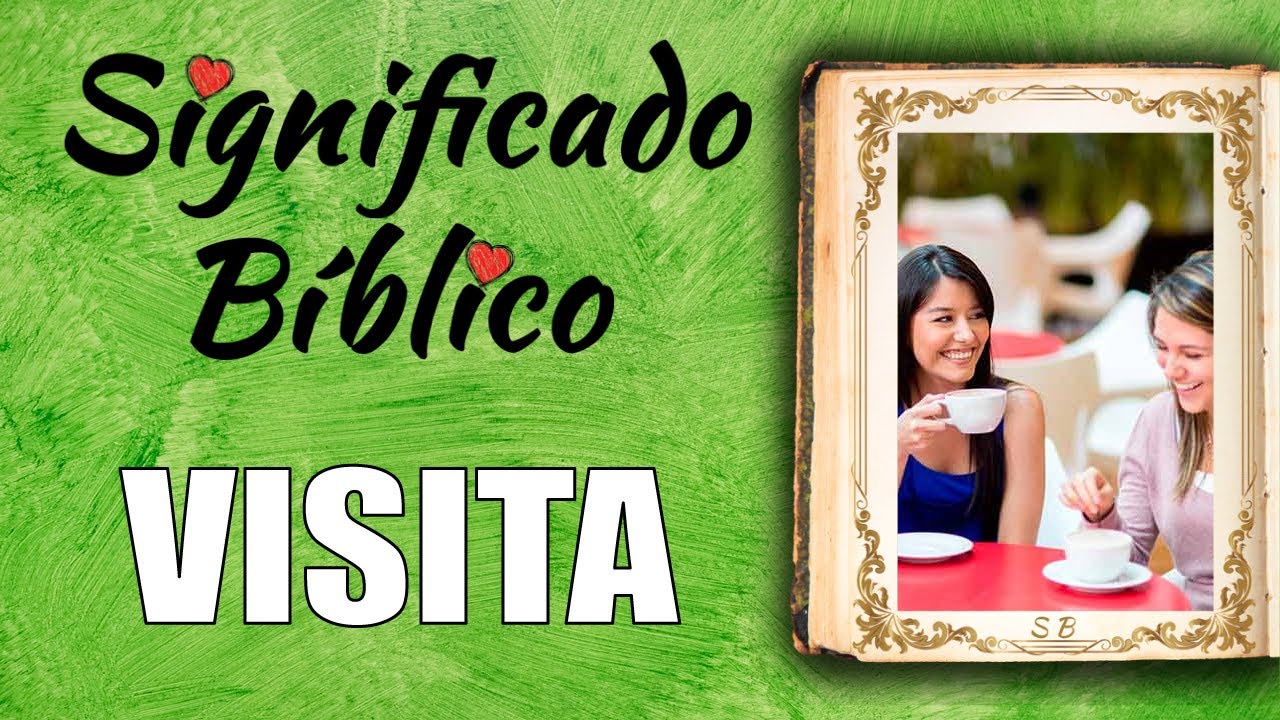Significado religioso del día de la visitación en la Biblia
