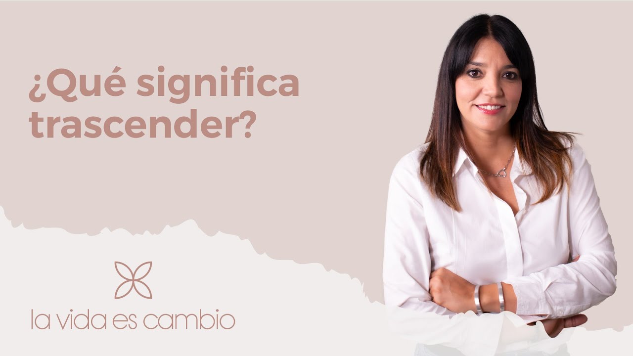 Trasciende con el significado bíblico en tu vida