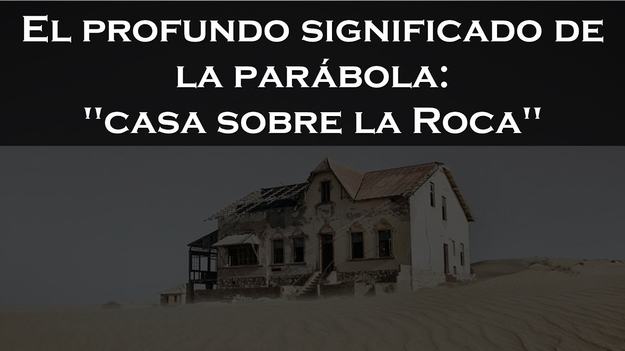 Casa firme sobre roca: enseñanza bíblica para vida sólida