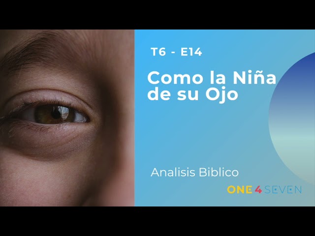 Descubre el significado de La niña de tus ojos en la Biblia