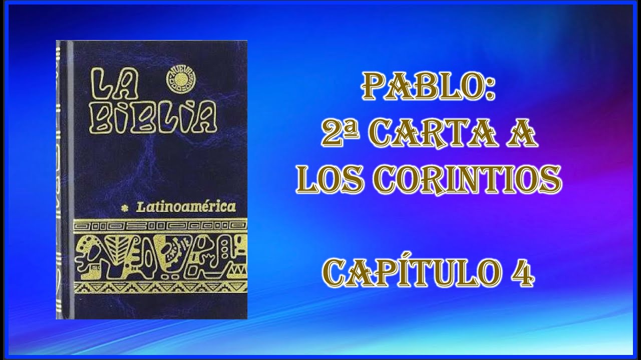 Descubre la sabiduría de 2 Corintios 4 en la Biblia Latinoamericana