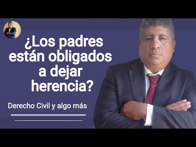 Herencia bíblica: ¿Dejar bienes a los hijos?