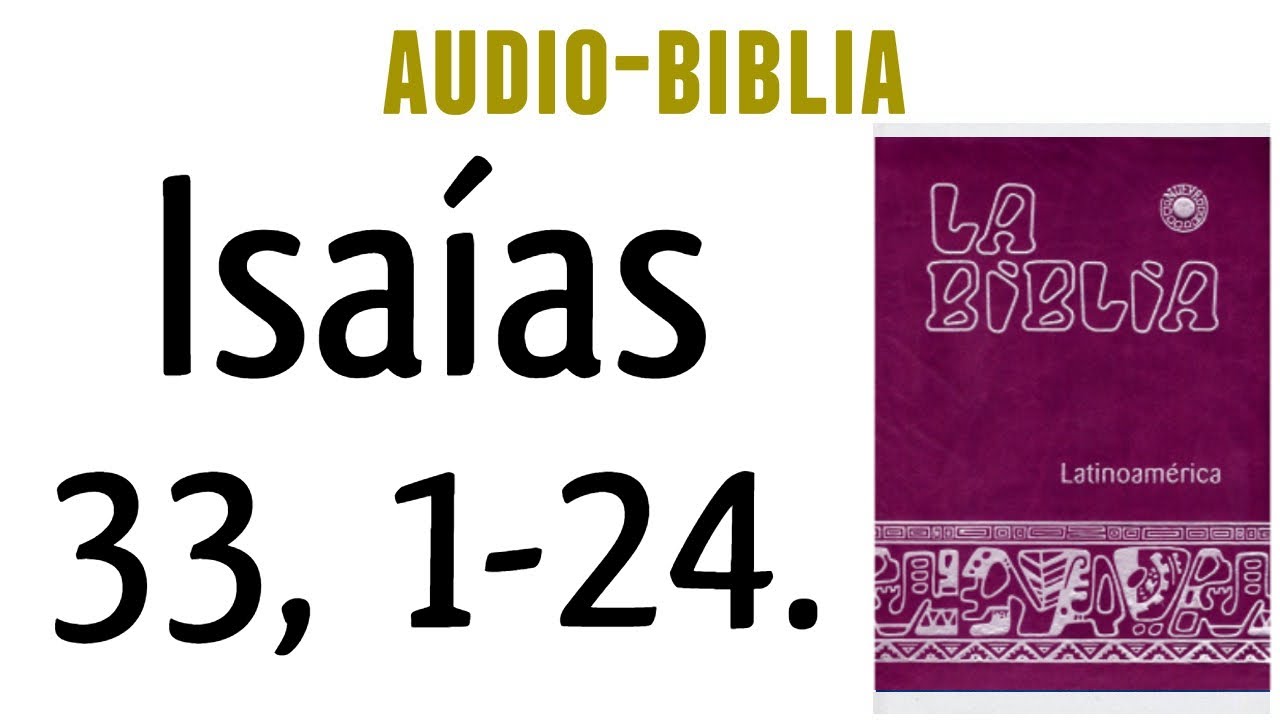 Isaías 33:24 en la Biblia Católica: La sanación divina para tu alma
