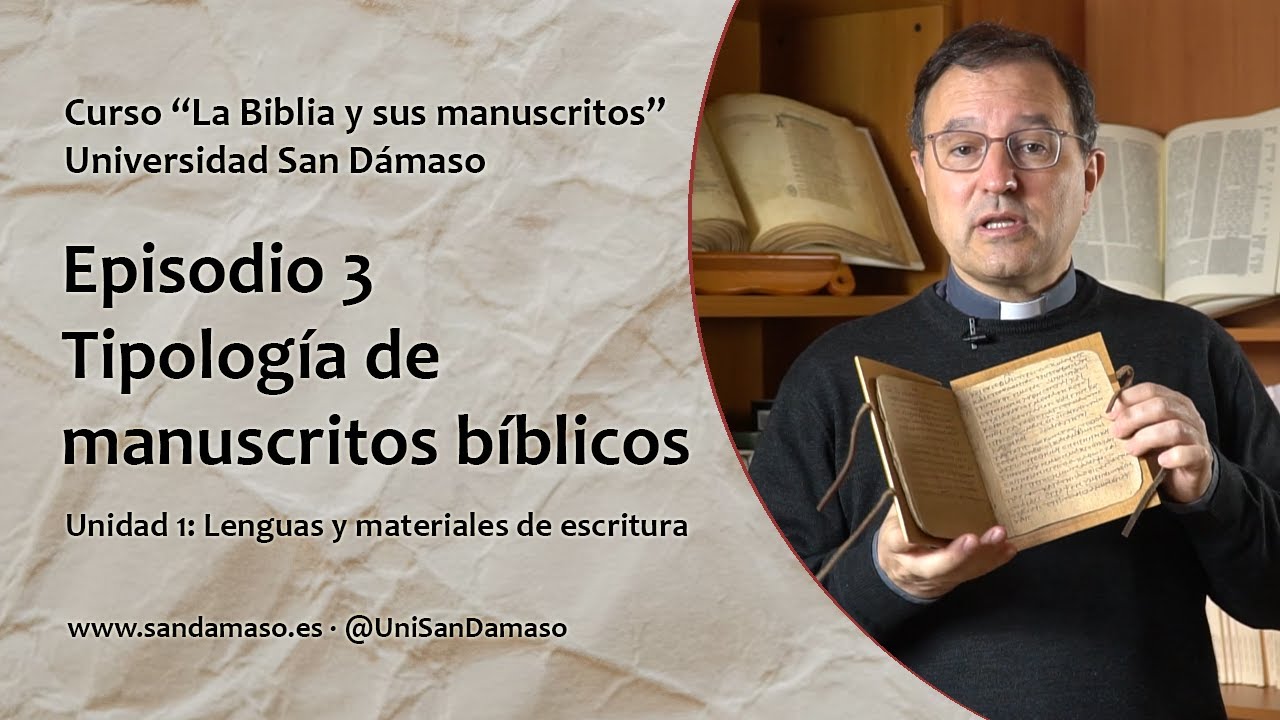 Manuscritos bíblicos: cantidad e importancia histórica