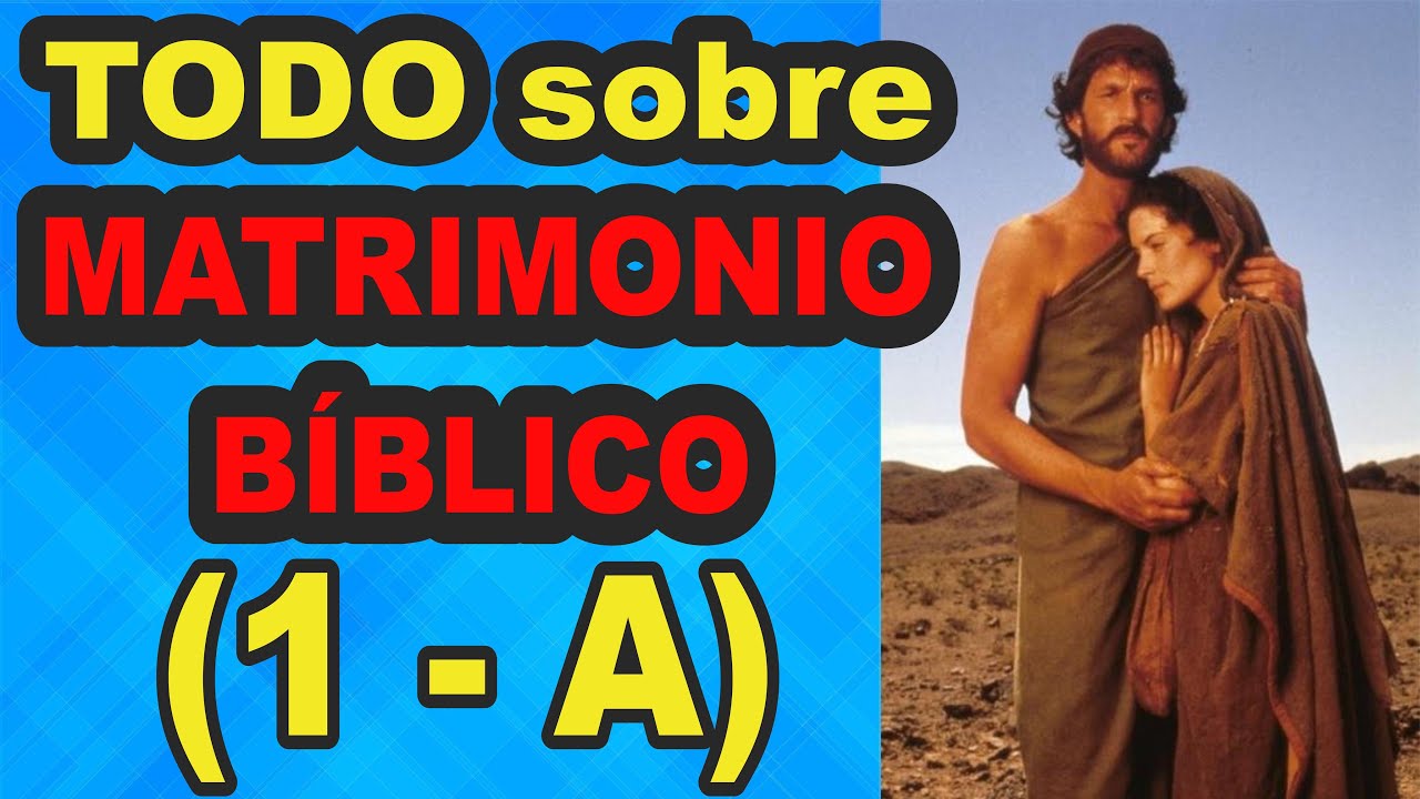 Matrimonio en la Biblia y su significado religioso
