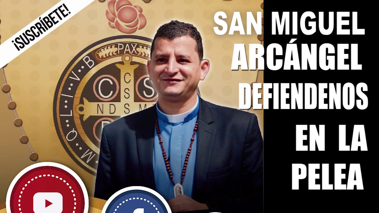 San Miguel Arcángel: lucha contra el mal