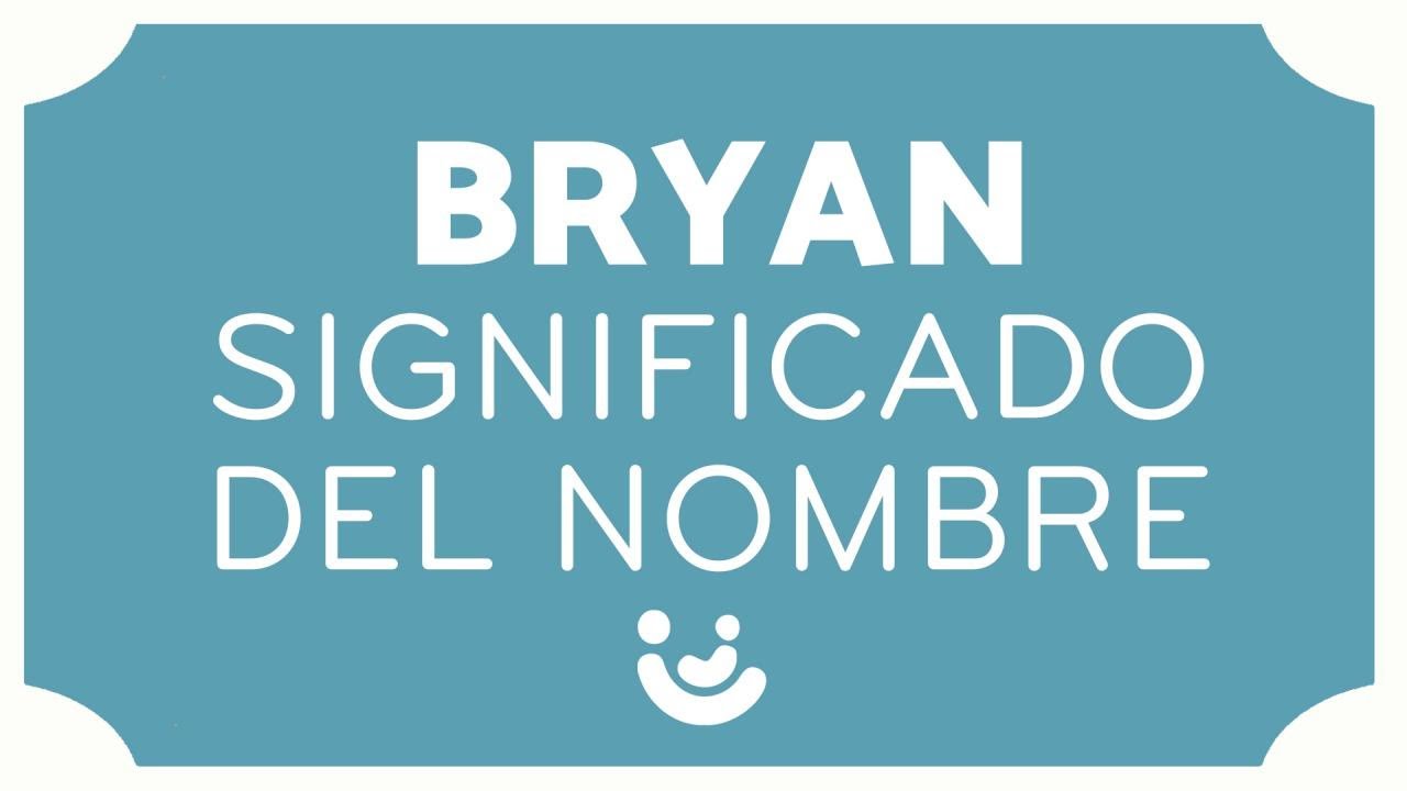 Significado bíblico del nombre Bryan: origen y simbolismo