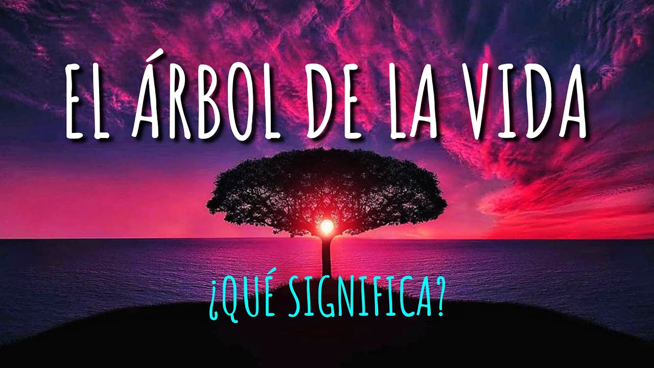 Significado del árbol de la vida en la Biblia